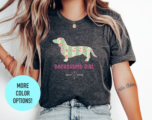 Cute Dachshund Flower Dog Girl T-Shirt - Dachshund Dog Puppy Lover Gift - Funny Dachshund Pet Owner T-Shirt - Dachshund Dog Mom Shirt