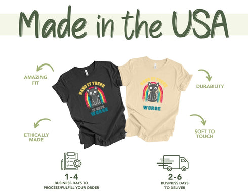 Hang It There It Gets Worse T-shirt, Funny Cat Shirt, Potter Cats Shirt, Womens Cat Shirt, Birthday Gift Shirt, Cute Cats Shirt