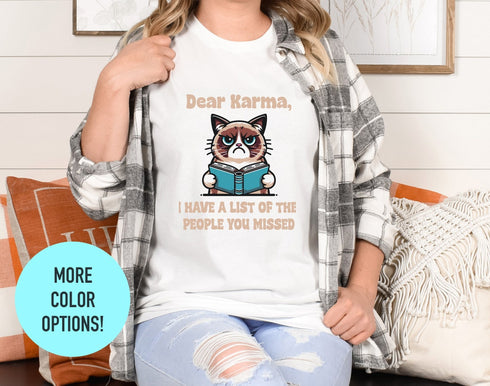 Dear Karma Funny Cat Tee, Women's Cat Shirt - Cut Kitten Lovers Gift - Cat Shirts for Women - Animal Lover Tee - Cool Cat Summer Shirts