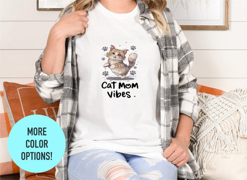 Cat Mom Vibes T-shirt, Cat Mom Shirt, Cat Mom Gifts, Mothers Day Shirt, Gifts For Moms, Cat Paws Shirt, Funny Cat Mom Shirt