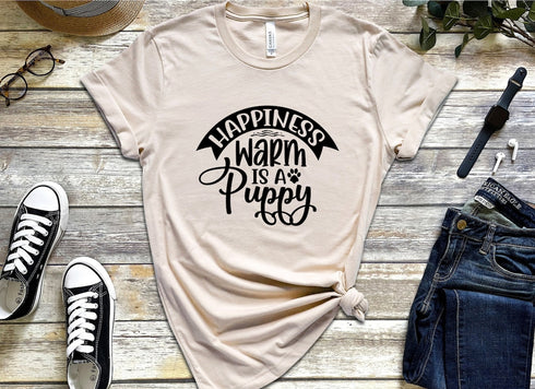 Happiness Warm Is A Puppy T-shirt, Dog Mom Shirt, Dog Mom Gifts, Mothers Day Shirt, Gifts For Moms, Dog Paws Shirt, Dog Mom Vibes T-shirt