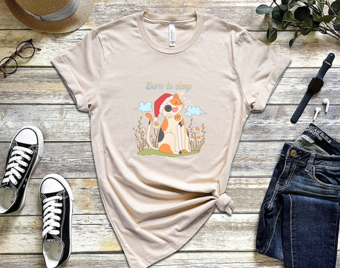 Born To Sleep Cat T-shirt, Funny Cat Shirt, Gift For Mom, Cat Lover Shirt, Cat Mama Shirt, Cat Shirt For Kids, Cute Cat Shirt