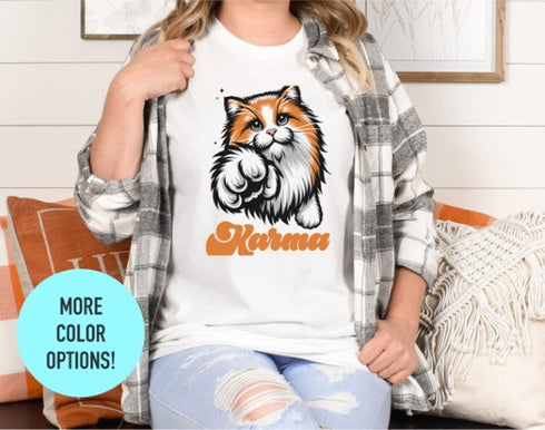 Funny Karma Cat Tee, Women's Cat Shirt, Cat Lovers Gift, Birthday Gift Shirt, Cute Cats Shirt, Funny Kitten Shirt, Funny Karma Cat Tee