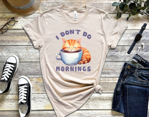 I Don't Do Mornings T-Shirt, Women's Cat Shirt, Kitten T-Shirt, Cute Cat Tee, Comfort T-Shirt, Personalized Cat Shirt, Gift for Cat Lovers