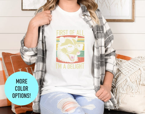 First of All I'm a Delight Badger, Mother's Day Shirt, Gifts For Moms, Cool Badger Shirt, Badger Lover Gift, Badger Mom Shirt