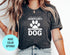 I Just Want to Hangout with My Dog T-Shirt, Cute Paw Shirt, Dog Lover Shirt, Animal Lover T-Shirt, Dog Paw T-shirt, Gift Tee Dog Owner