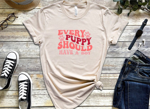 Every Puppy Should Have A Boy T-shirt, Funny Dog Mom, Dog Mom Tee, Dog Puppy Mama T-shirt, Dog Mom Gifts, Mothers Day Shirt, Dog Paws Shirt