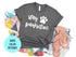 Stay Pawsitive Shirt | Spread Positive Vibes Everywhere You Go | Empower Women | Love Everyone Shirt | Dog Lover Shirt | Fur Mama Shirt