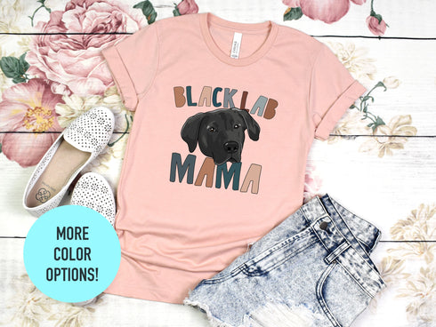 Black Labrador Mama Shirt, Perfect Pet Mom Gift for Labrador Retriever Lovers, Labrador Owner Shirt,Labrador Tee,Labrador Dog Lover Shirt