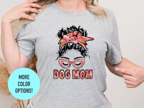 Messy Bun Hair Dog Mom Shirt | Dog Mom Shirt | Dog Mom Gift | Dog Mama Shirt | Dog Shirt For | Funny Dog Shirt | Kinda Busy Being a Dog Mom