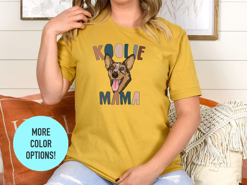 Koolie Mama Shirt, Koolie Lover Shirt, Australian Koolie Dog Tshirt, Canine Lover, Animal Shirt, Dog Mom Shirt, Aussie Koolie Mom Shirt