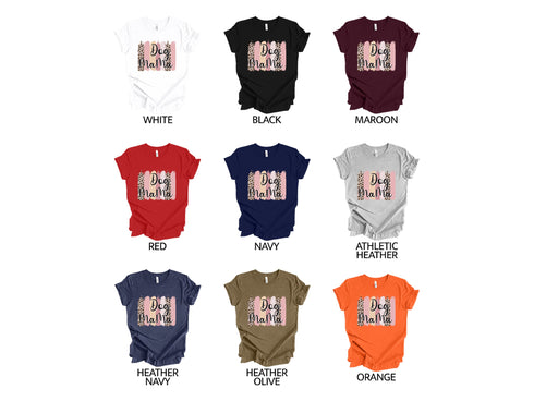 Cute Dog Mama T-shirt, Cool Dog Mom Shirt, Perfect Pet Mom Gift for Dog Lovers, Dog Owner Shirt, Dog Mama Tee, Dog Lover Shirt