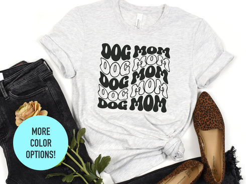 Dog Mom Shirts, Dog Lover T-shirt, Fur Mama Shirt, Mothers Day Gift For Dog Lover, Dog Mom Tee, Dog Mom Gift, Canine Mom Shirt