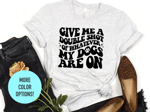 Funny Dog Lover, Dog Owner Gift T-shirt, Dog Mom Tee, Dog Mom Shirts, Gift For Dog Lover, Dog Lover T-shirt, Canine Mom Shirt, Fur Mama tee