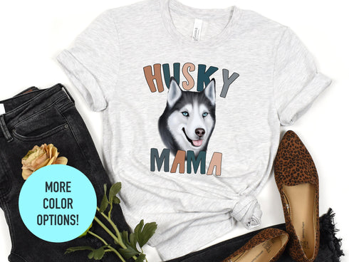 Husky Dog Mama Shirt, Pet Mom Gift for Husky Dog Lovers, Husky Dog Owner Shirt, Husky Dog Mama Tee, Husky Dog Lover Shirt, Fur Mama