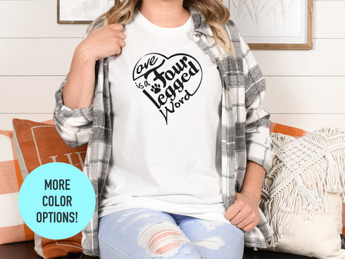 Four Legged Unisex Pet Shirt, Dog Mom Shirt, Dog Mom, Gift For Dog Dad Tee, Gifts For Moms, New Puppy Gift, Dog Lover Gift, Fur Mama Tshirt