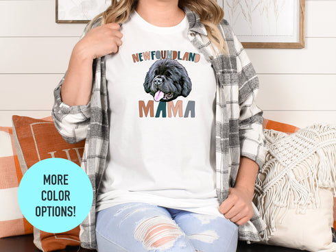 Newfoundland Dog Mama Shirt, Pet Mom Gift for, Newfoundland Dog Owner Shirt, Newfoundland Dog Mama Tee, Dog Lover Shirt, Fur Mama